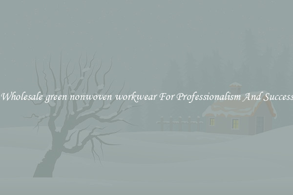 Wholesale green nonwoven workwear For Professionalism And Success