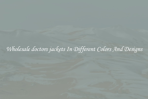 Wholesale doctors jackets In Different Colors And Designs