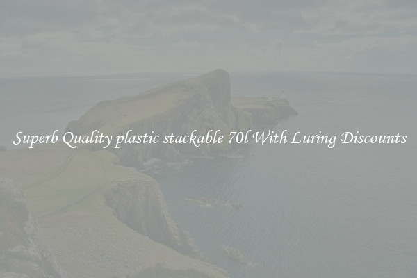 Superb Quality plastic stackable 70l With Luring Discounts