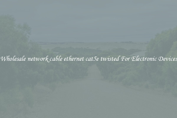Wholesale network cable ethernet cat5e twisted For Electronic Devices