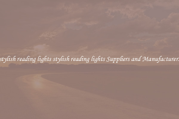 stylish reading lights stylish reading lights Suppliers and Manufacturers